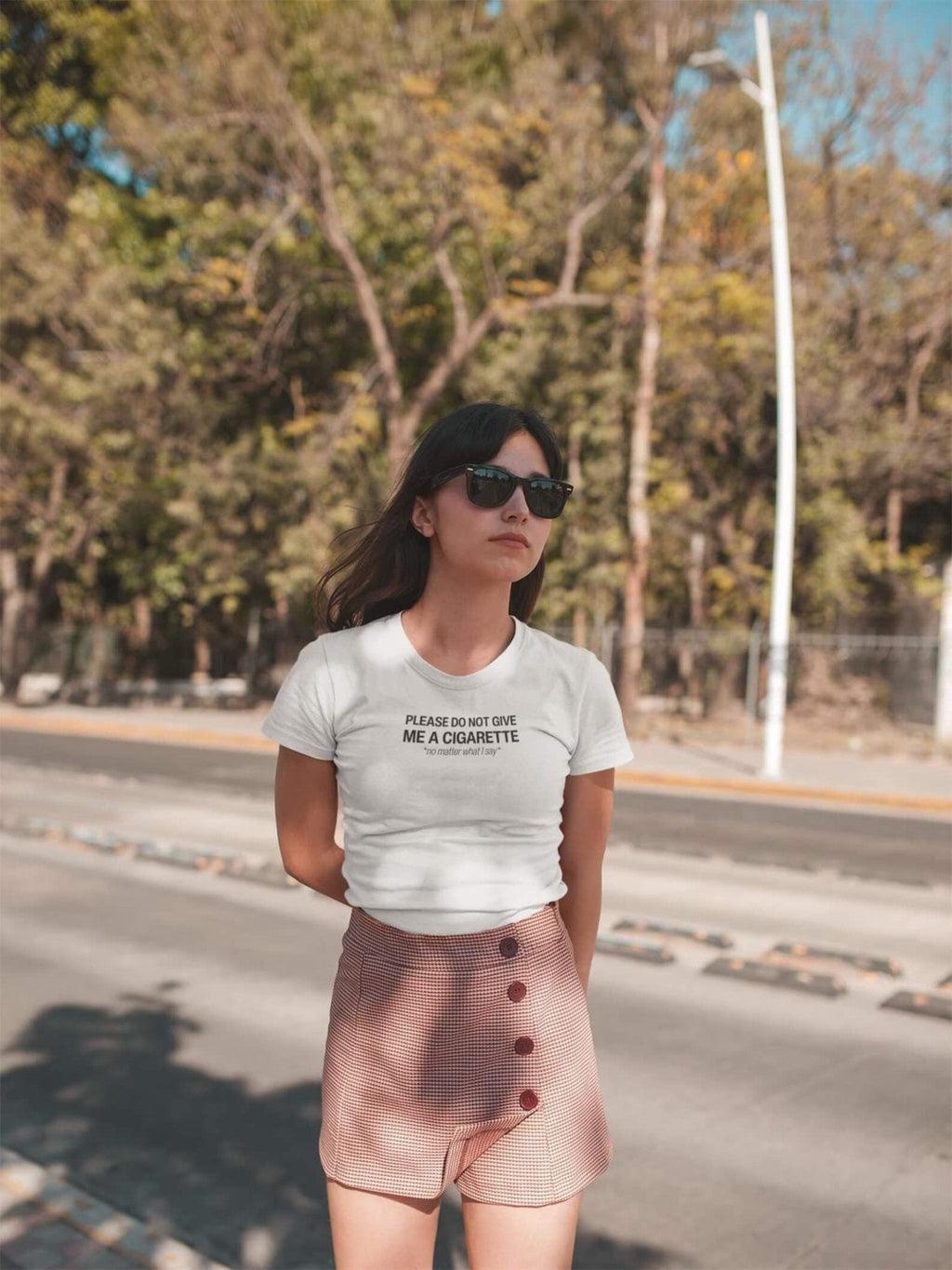Do Not Give Me a Cigarette No Matter What I Say Baby Tee | Crop Top | physical by 303™ (formerly 303)