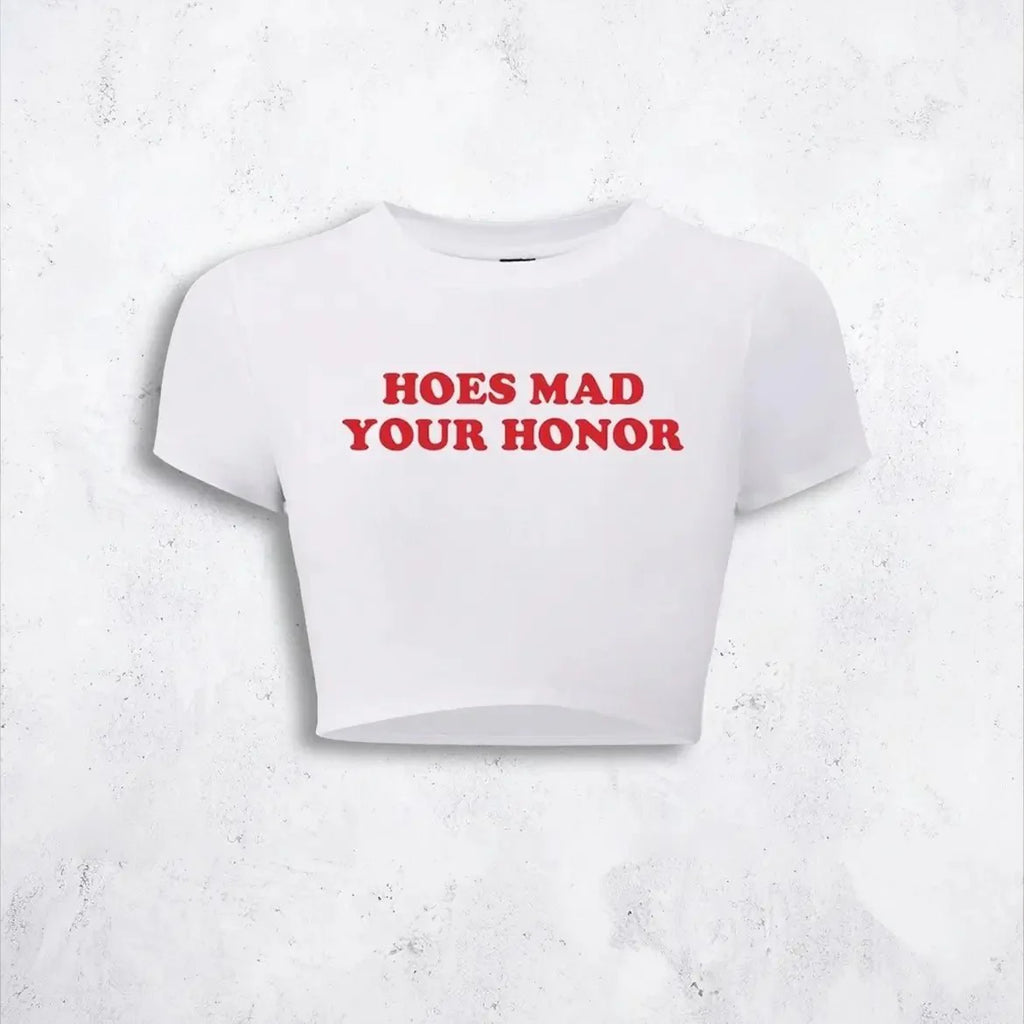 Hoes Mad Your Honor Baby Tee Crop Top | physical by 303™ (formerly 303)