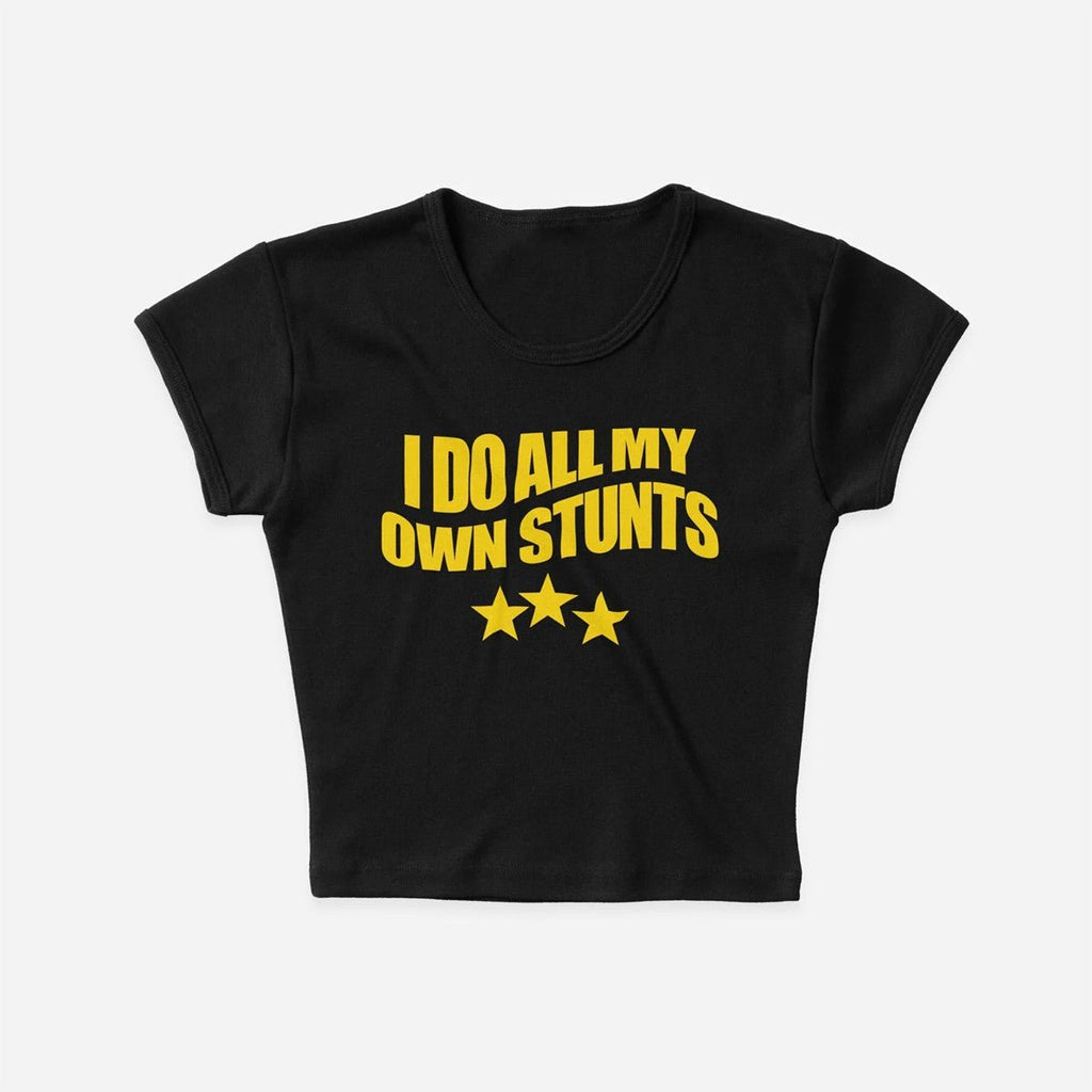 I Do All My Own Stunts Baby Tee – Black Crop Top for Women | physical by 303™ (formerly 303)