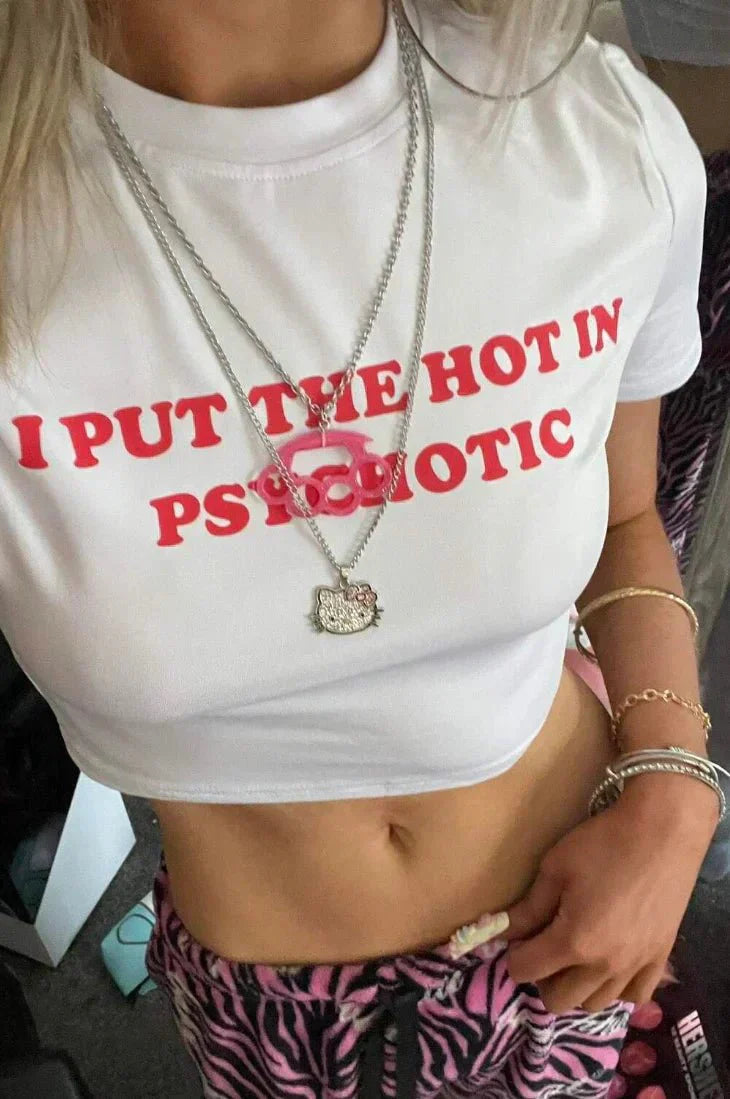 I Put the Hot in Psychotic | Y2K Baby Tee Crop Top | physical by 303™ (formerly 303)