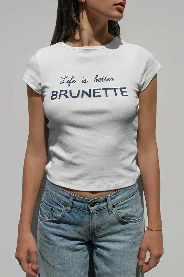 Life Is Better Brunette — Baby Tee That Gets You | physical by 303™ (formerly 303)