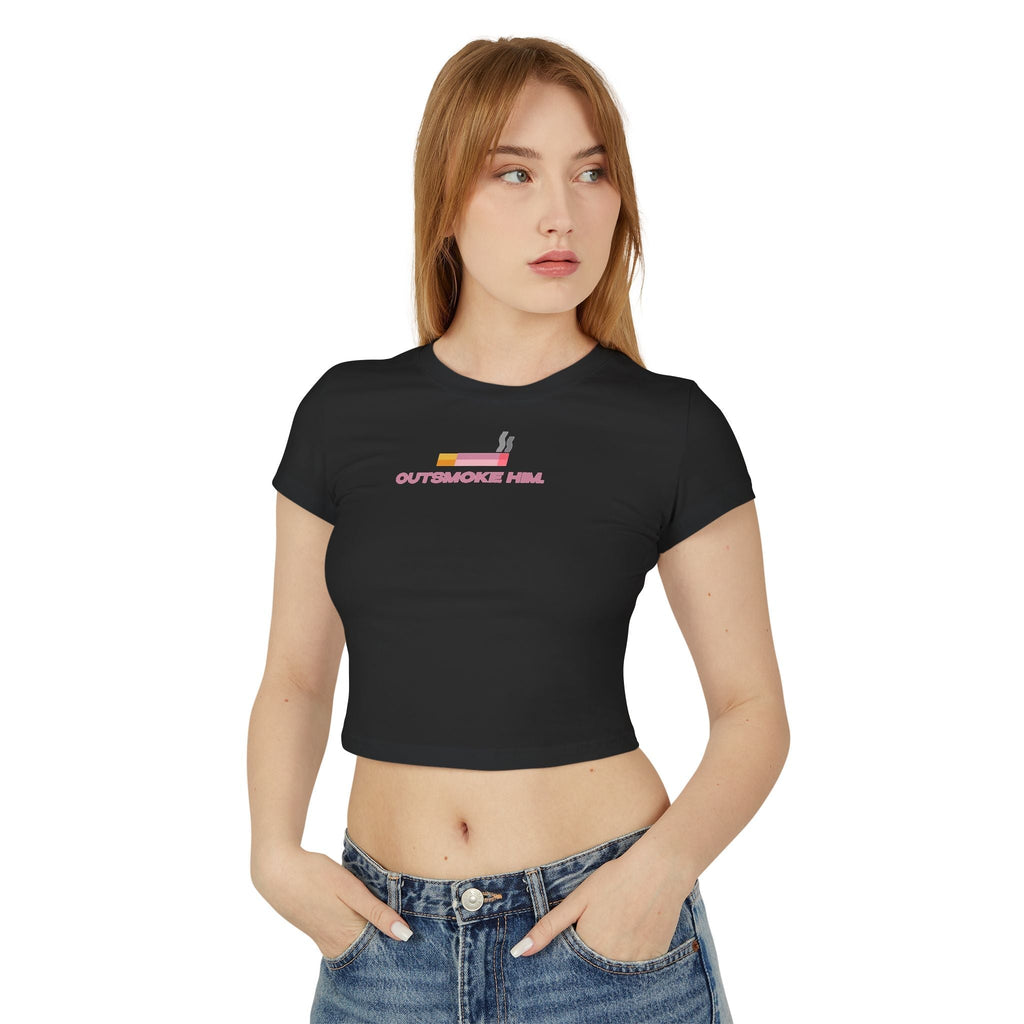 Outsmoke Him Graphic Baby Tee for Women – Black Fitted Crop Top | physical by 303™ (formerly 303)