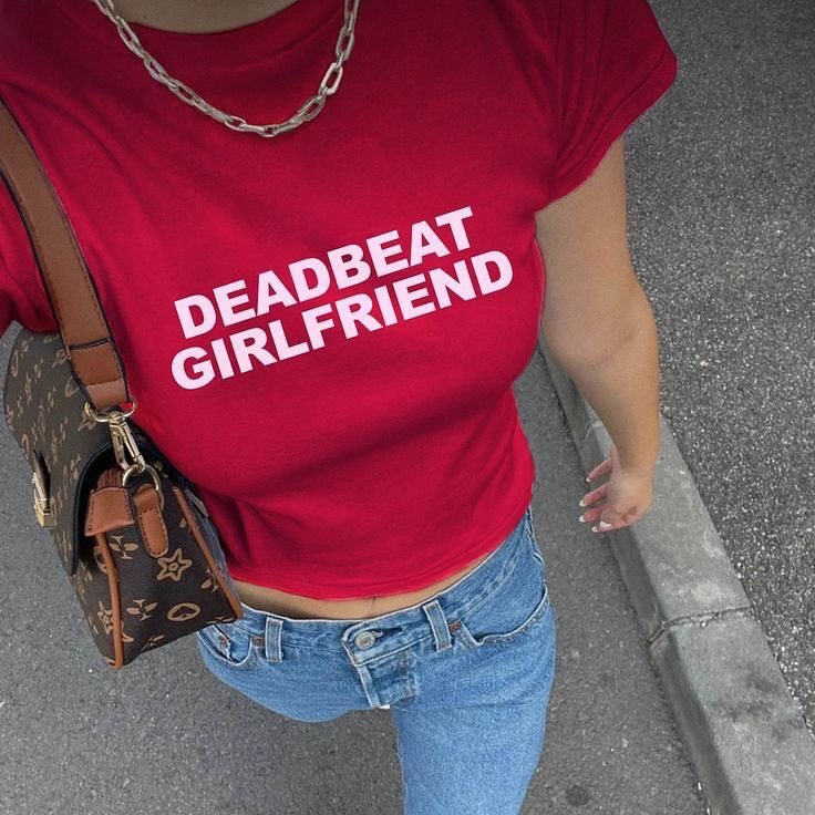 Red Deadbeat Girlfriend Baby Tee – Bold Graphic Crop Top for Women | physical by 303™ (formerly 303)
