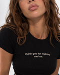 Thank God for Making Me Hot Black Baby Tee | Graphic Y2K Crop Top