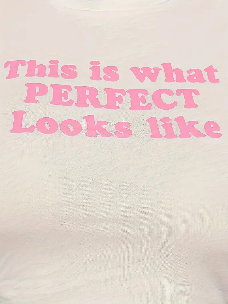This Is What Perfect Looks Like Baby Tee | Crop Top | physical by 303™ (formerly 303)