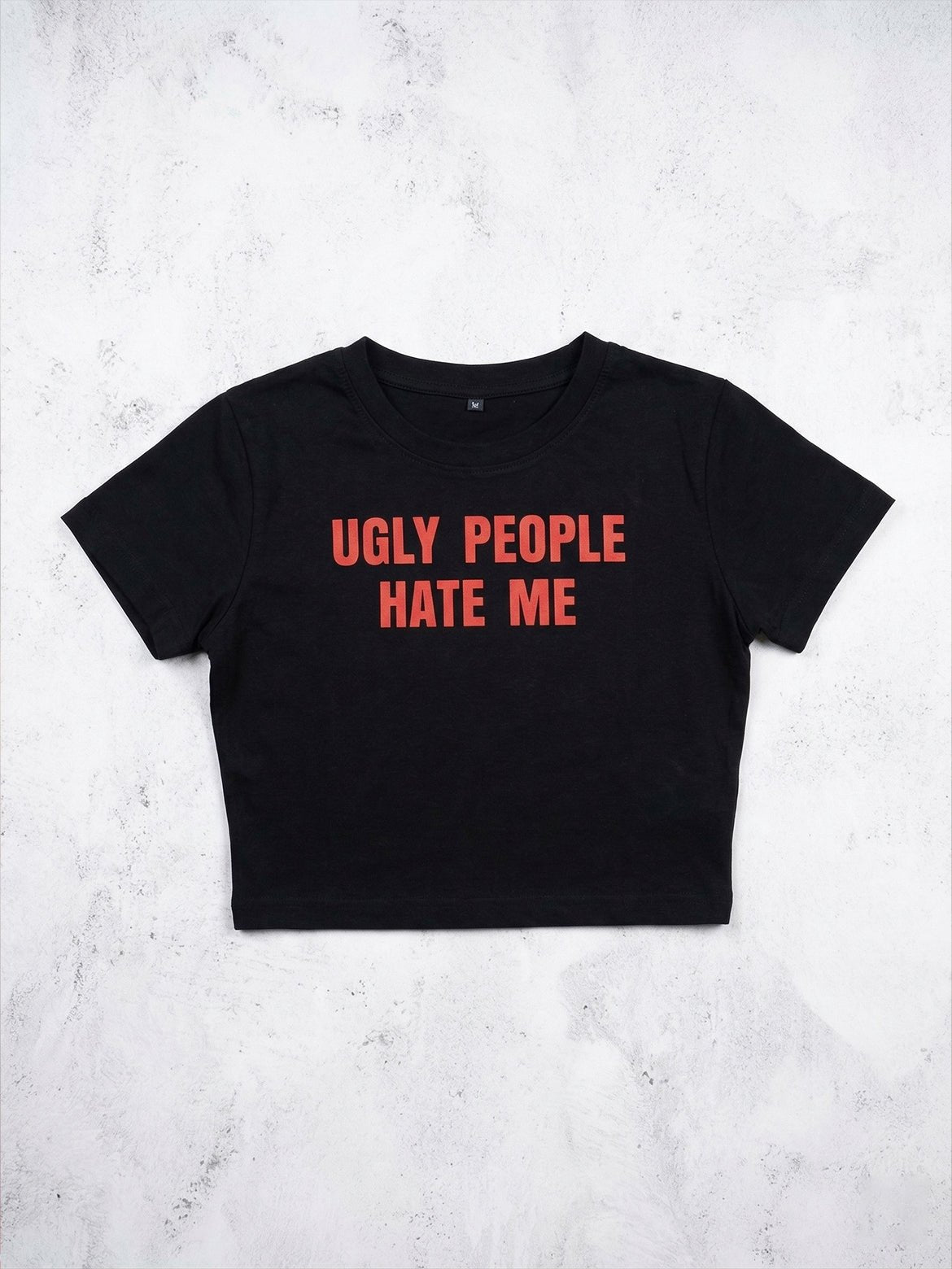 Ugly People Hate Me Baby Tee – White Crop Top | physical by 303™ (formerly 303)