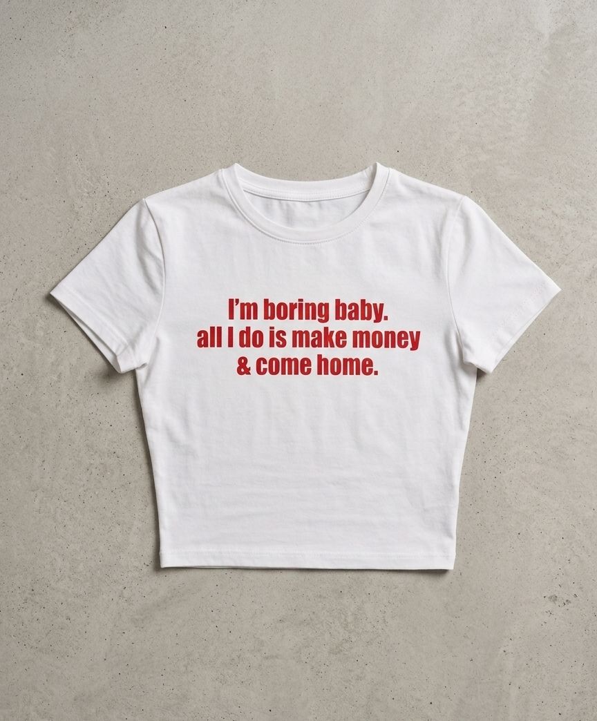 White “I’m Boring Baby” Graphic Baby Tee for Women – Fitted Cotton Crop T-Shirt | physical by 303™ (formerly 303)